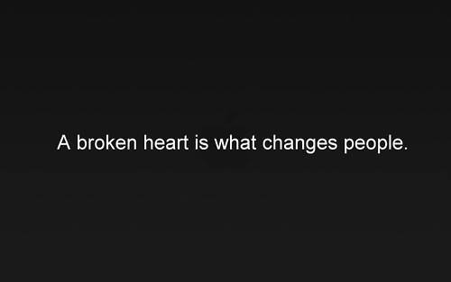 Pain changes people | via Facebook on We Heart It. http://weheartit.com/entry/78467013/via/naughtyme