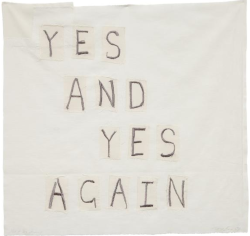 arterialtrees:  TRACEY EMIN Yes + Yes Again 2007embroidered cotton18 5/8 x 19 5/8 in. (47.3 x 49.8 cm.)Signed, titled and dated “Yes + Yes Again Tracey Emin 07” along the lower margin. 