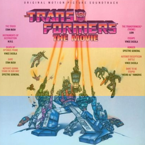 yourfavealbumisgay:The Transformers The Movie: Original Motion Picture Soundtrack is claimed by the 