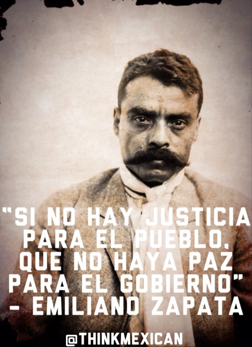 Quotes and says by emiliano zapata