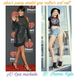 d-y-l-d-o-m:  celebwhowouldurather:  Who’s pussy would you rather eat out?  A) Lea Michele Or B) Naomi Kyle  Naomi