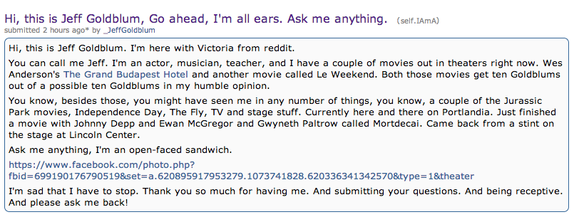 now-in-glorious-technicolor: Some of my favourite posts from Jeff Goldblum’s Reddit