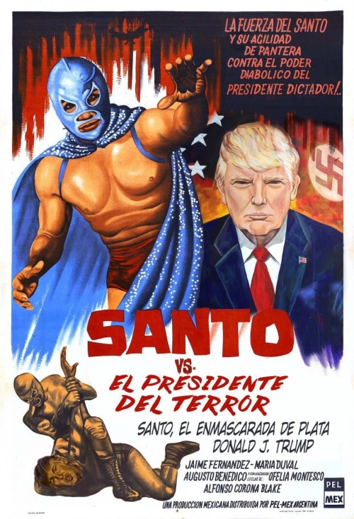 El Santo vs. El Presidente Del Terror via @gdeo (twitter)