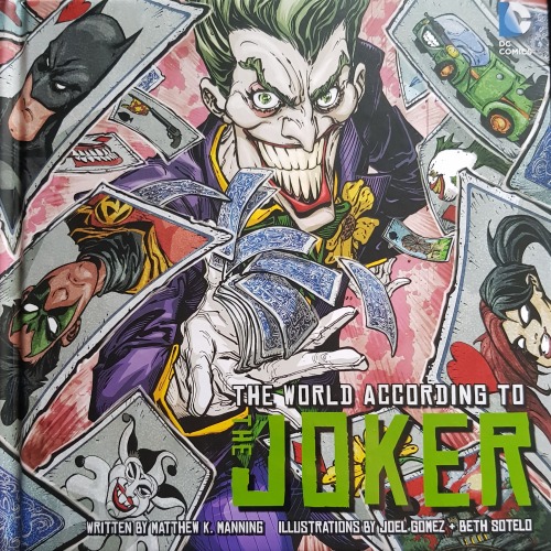 Ok So I Have This Book Called “The World According To The Joker” Its A Little And Quirky Book.