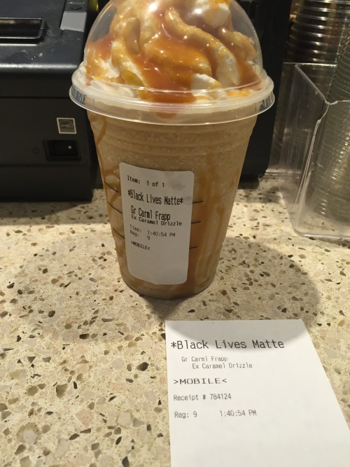 Starbucks order #BlackLivesMatter