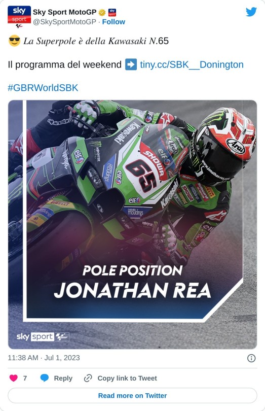 😎 𝐿𝑎 𝑆𝑢𝑝𝑒𝑟𝑝𝑜𝑙𝑒 𝑒̀ 𝑑𝑒𝑙𝑙𝑎 𝐾𝑎𝑤𝑎𝑠𝑎𝑘𝑖 𝑁.65  Il programma del weekend ➡️ https://t.co/OhdW7J1Q7c #GBRWorldSBK pic.twitter.com/YuDEsW0jLb  — Sky Sport MotoGP (@SkySportMotoGP) July 1, 2023