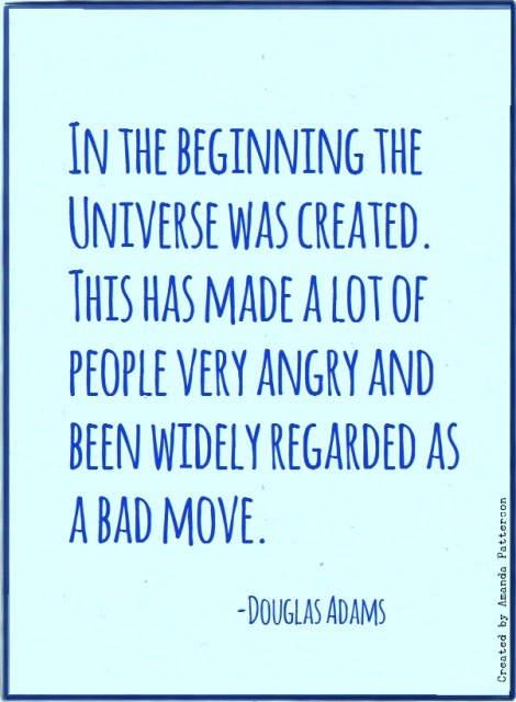 amandaonwriting:
“Quotable - Douglas Adams, born 11 March 1952, died 11 May 2001
”