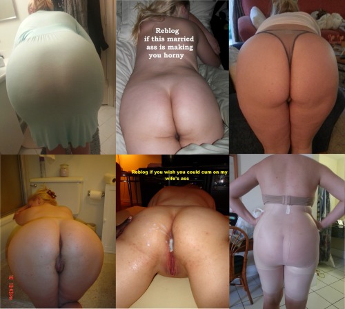sharingwifefl:  Reblog and post your cock over it if you agree that this is one of the best amateur married asses on tumblr… 