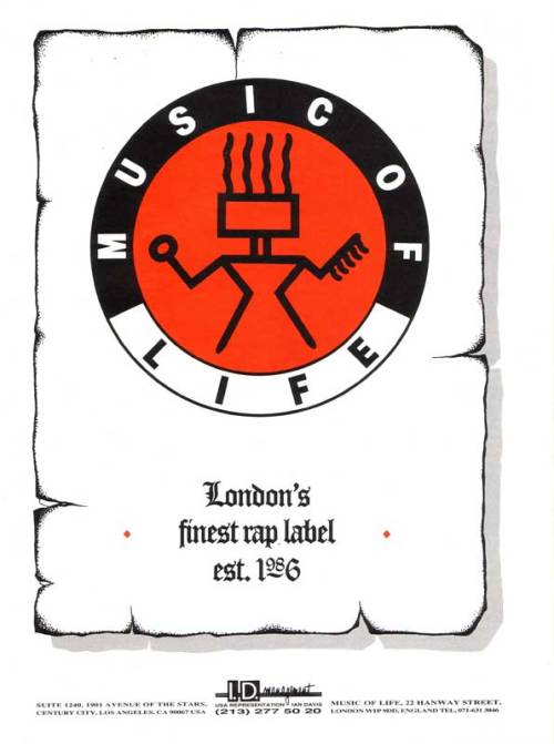 “London’s finest rap label est. 1986.”The great Music Of Life label.  From a magazine ad, summer 199