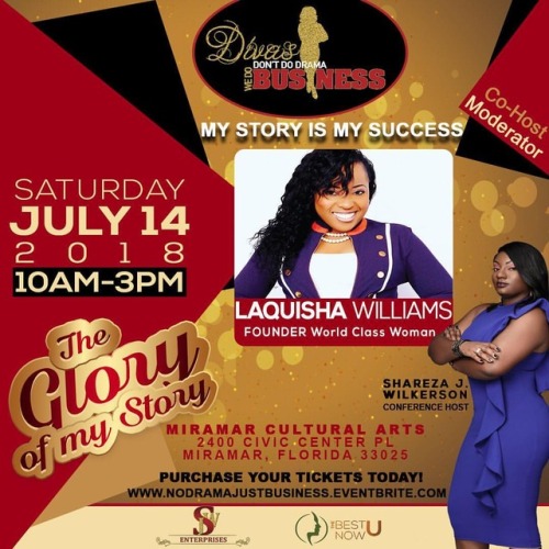 Divas Don’t Do Drama! We Do Business Conference is coming July 14th | ... (Link in Bio) @sharezajwil