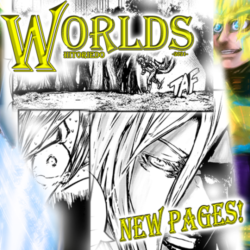 WORLDS Chapter 5 has new pages! I forgot to upload the reminder here last time, but this is pages 14