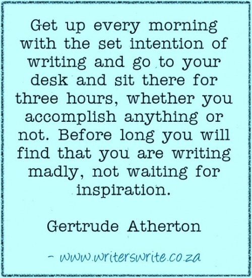amandaonwriting:Writing Quote – Gertrude Atherton