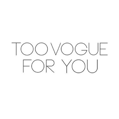 VOGUE #vogue #tumblr #teenlife #inspiration #instagood #love #xoxo