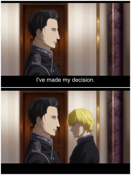 Reinhard tells Oberstein: I have made my decision.