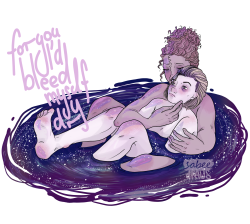 sabeedraws:for you I’d bleed myself dry // I was rewatching TTC and then listening to yellow rip, so