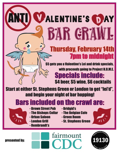 Hate Valentine’s Day? Love Fairmount? Check out this awesome Valentine’s Day event presented by Young Friends of Fairmount & Fairmount CDC. Hope to see you next Thursday & Spread the word!