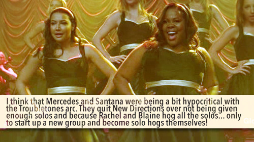 gleeksandtheirconfessions:  I think that Mercedes and Santana were being a bit hypocritical with the