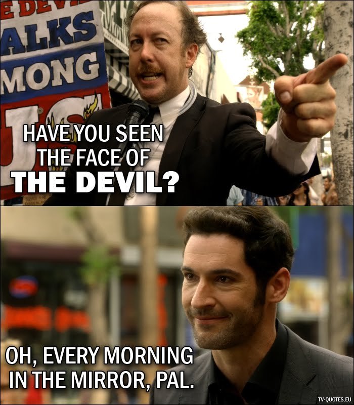 Scattered Quotes — 12 Best Lucifer Quotes from Lucifer, Stay. Good...