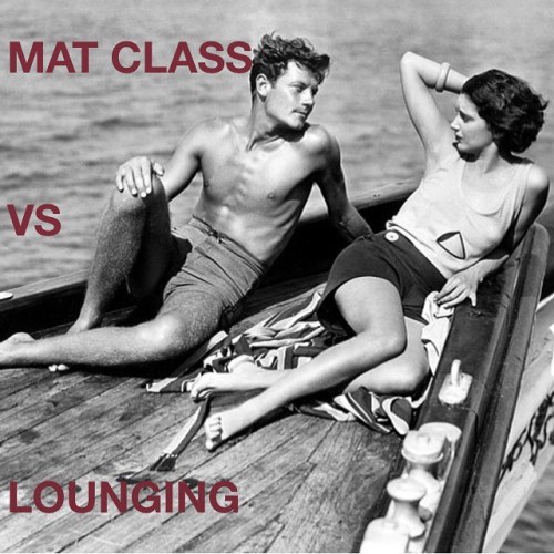 Good news: you don’t have to choose. Get your Mat on Saturday 9am, then glamour lounge your weekend 