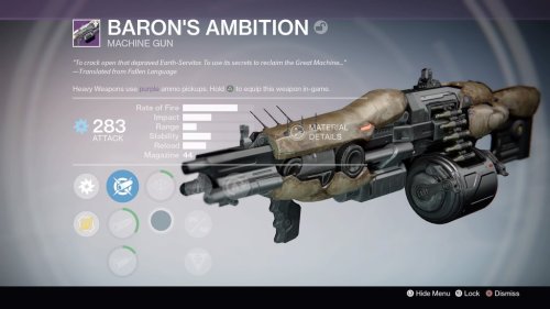  Baron’s AmbitionMachine GunSpecial info: This gun has a chance to drop from the Fallen Saber (big s
