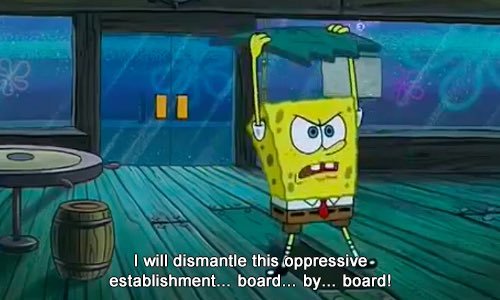 floweryafro: spongebob gets it