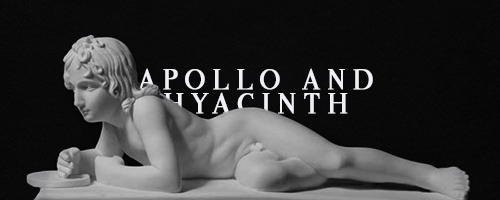 maniacmessiah:MYTHOLOGY MEME - [1/5] OTPS: APOLLO/HYACINTHIn the literary myth, Hyacinth was a beaut