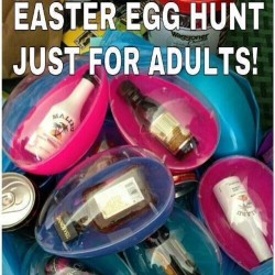 If someone throwin this type of egg hunt,