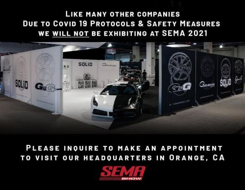 Unfortunately we will not be exhibiting at SEMA 2021 due to COVID 19 safety measures and protocols. 