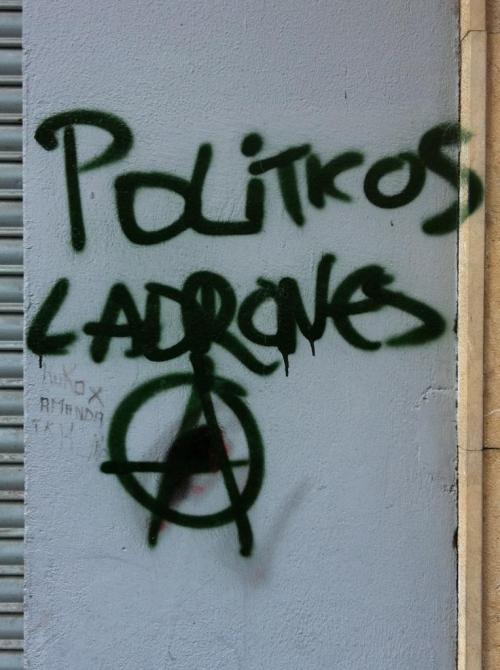 “Politicians are Thieves”Seen in Zaragoza, Spain