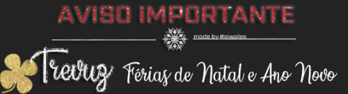 trevuz:  FÉRIAS DE NATAL - 23/12 a 26/12  FÉRIAS DE ANO NOVO - 31/12 a 01/01 Informamos os nossos pa