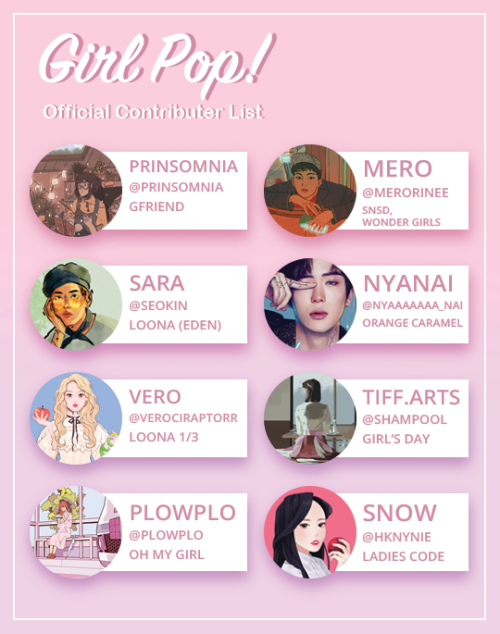 girlgroupzine: Girl Pop! An Unofficial Kpop Girls Fanart Zine - Official Contributor List! Thank you