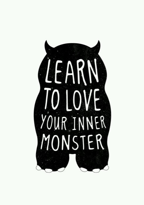 Porn photo Learn to love your inner monster.