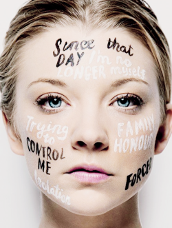 nataliedormersource:  Natalie Dormer for Face Up   &lsquo;Face Up&rsquo; is part of the charity&rsquo;s global Because I Am A Girl campaign, which aims to champion girls&rsquo; rights across the world. Through it, Plan hopes to ensure that all girls