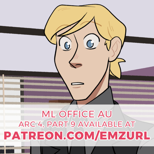 emzurl: Part 9 of the ML Office AU Allegra Arc is available on patreon! OMG!OMG! HE IS IN AWE!! I wa