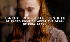 Sansa Stark + Sobriquets Requested By Anonymous