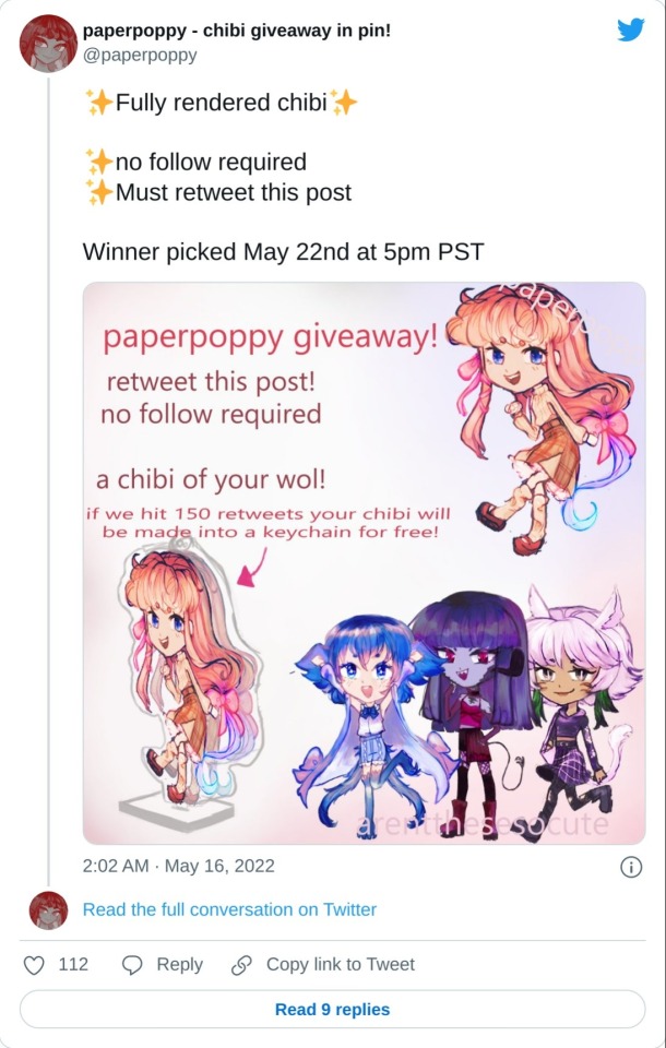 ✨Fully rendered chibi✨ ✨no follow required ✨Must retweet this post Winner picked May 22nd at 5pm PST pic.twitter.com/Zqk1C7AYpV — paperpoppy - chibi giveaway in pin! (@paperpoppy) May 16, 2022