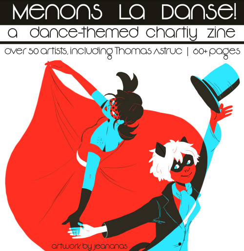 menons-la-danse-zine: Pre-orders for physical copies of the Menons la Danse! Charity Zine will go l