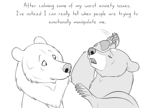 bearlyfunctioning:  Comic #286: - Emotional Manipulation - Website links: Here!    When you’re stuck in your own head and scared to do anything wrong, It’s so easy for people to use and abuse your good nature. Not to say you shouldn’t ever sacrifice