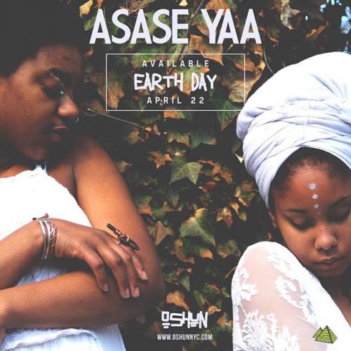 ASASE YAA. APRIL 22nd. EARTH DAY.