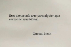 somospandaspordentroyporfuera:  Debes de buscar a alguien que sepa apreciar ese arte-Tiburón Krum.