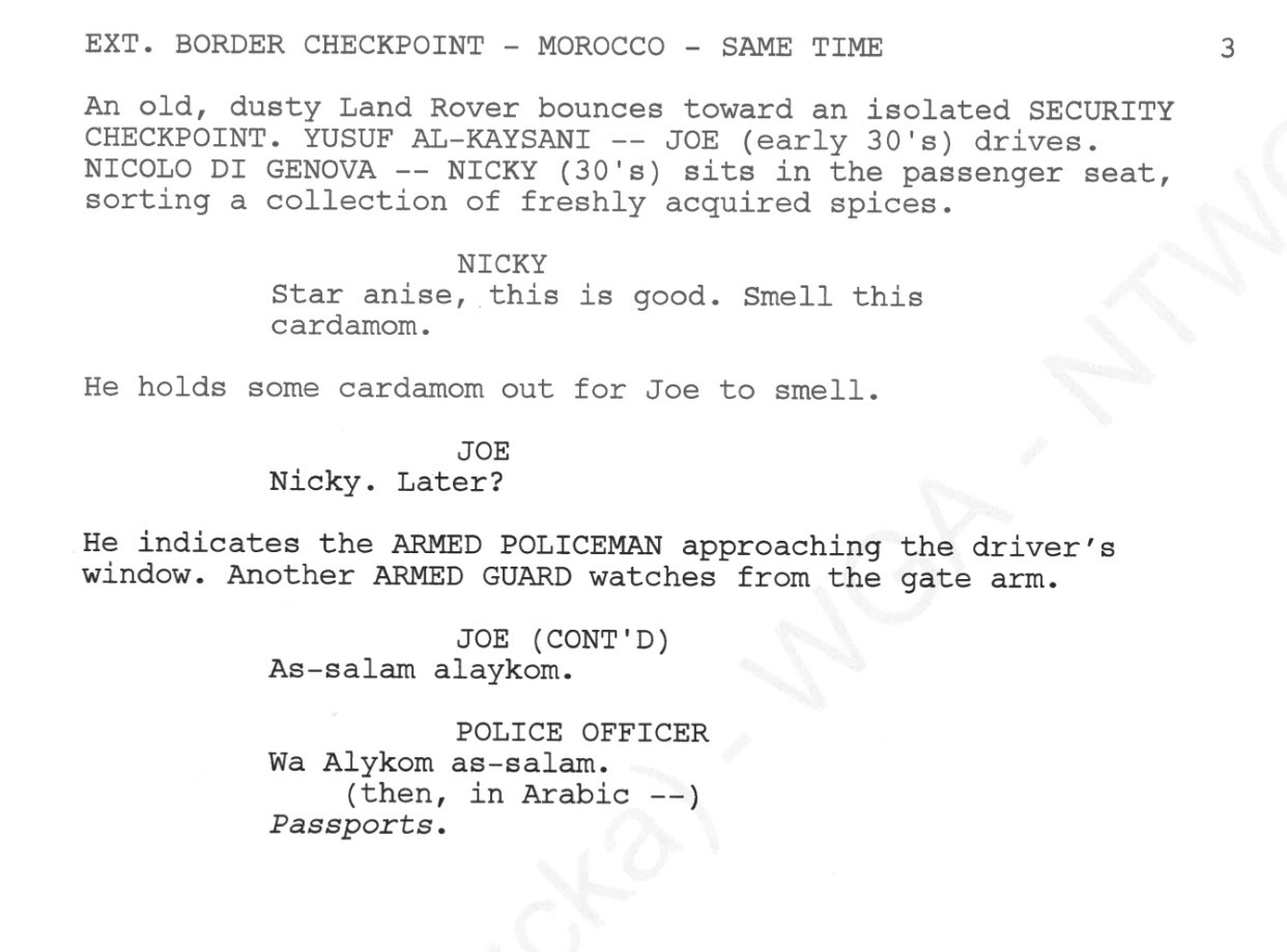 alwaysalreadyangry:Help THIS was going to be our introduction to Joe and Nicky????? the spices????? bribing border agents????