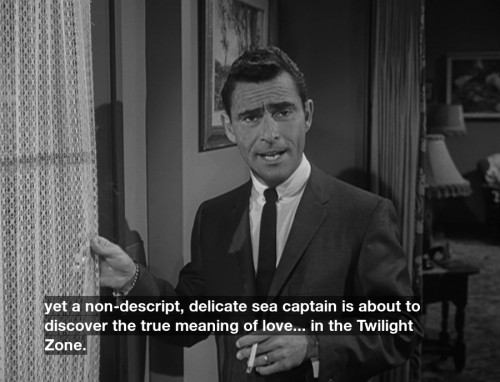 ineskew:[ID: A black-and-white still from The Twilight Zone of Rod Serling saying, “yet a non-descri