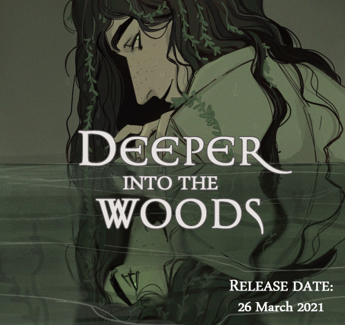 littleblackpan:Deeper into the Woods comic - Release date!! Finally, I can announce that Deeper into