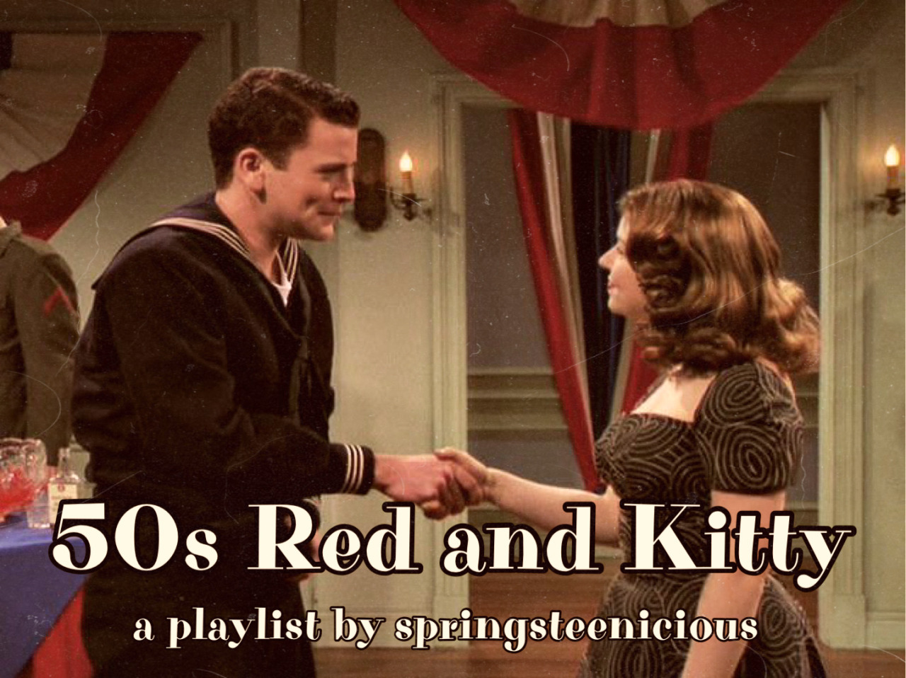 Springsteenicious 50s Red And Kitty A Playlist By Springsteenicious 50s Red And Kitty A Playlist By