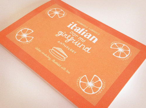 Italian For My Girlfriend - Anthology is now officially out!You can get a copy from my Storenvy Stor