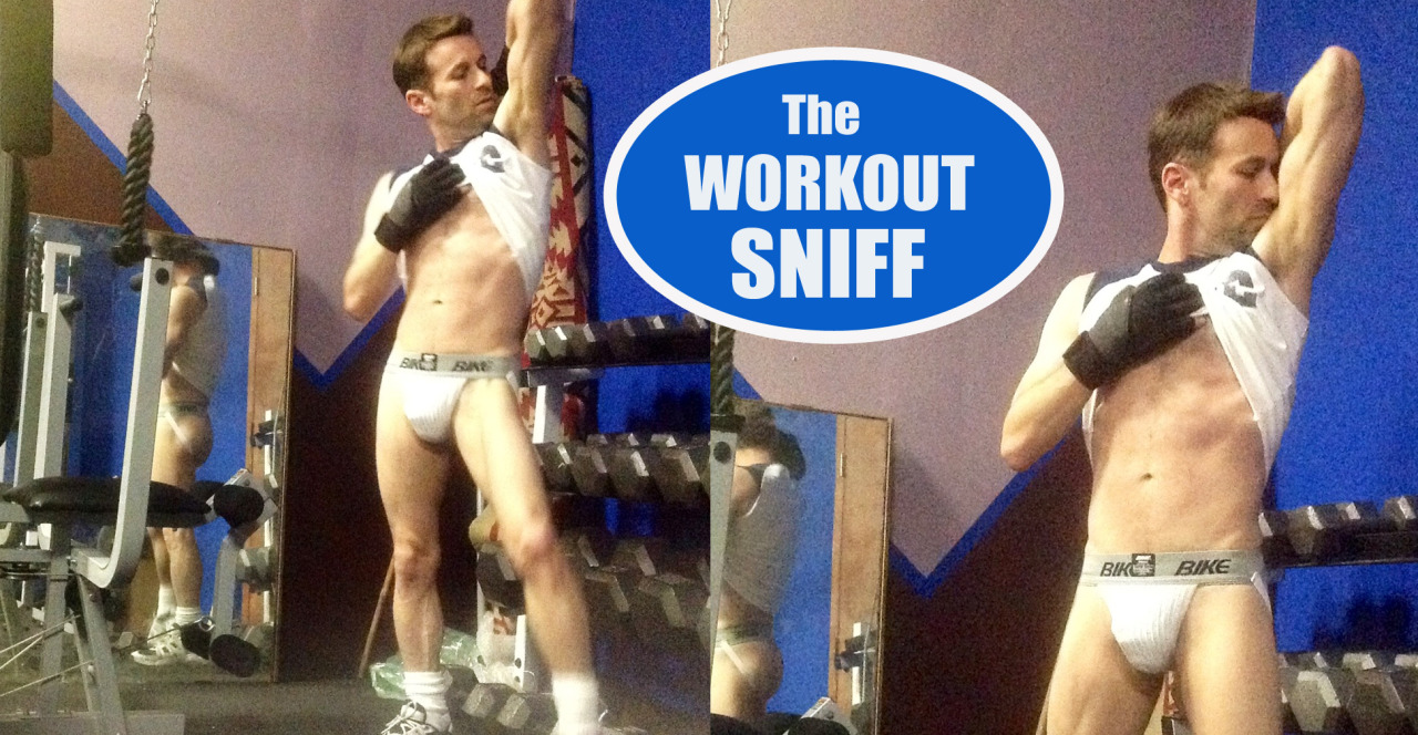 seanstormxxx:  FAN FOTO SPREAD #16: THE WORKOUT SNIFF FROM ANONYMOUS: “Hey request