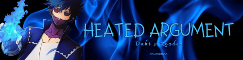 Warnings: Smut W/o Plot, Rough P In V, Oral (f & M Receiving), Wry & Dom Dabi, F!reader, A Lot Of Cursing