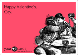 gaywrites:  Send your own gay Valentine’s e-cards here! 