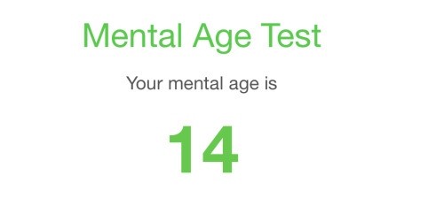 when-november-ends: rb-sketches:explodo-murder:rb-sketches: I was bored so I took a mental age test,