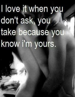 mastersplayroom:  katiessecretlust:  Yours.  Without a question… 